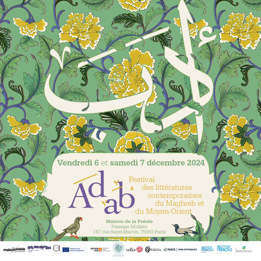 Festival Adab 2024 organisé par l’iReMMO à la Maison de la Poésie - Scène littéraire !