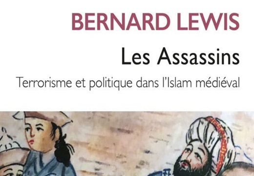 Bernard Lewis, Les Assassins : terrorisme et politique dans l’Islam médiéval