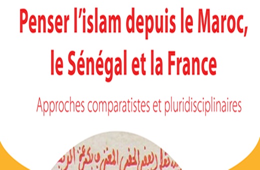 Séminaire : Penser l’Islam depuis la France, le Maroc et le Sénégal