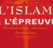 Chawkat Moucarry. L'islam à l'épreuve : mondialisation, islamisme, christianisme