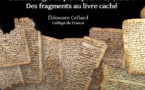 Cycle "Composer, écrire et transmettre le Coran au Premier siècle de l'Islam". Éléonore Cellard. L’archéologie du palimpseste de Ṣanʿāʾ : des fragments au livre caché.