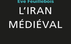 Ève Feuillebois, L’Iran médiéval