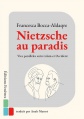 Nietzche au paradis Nietzche au paradis